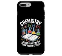 La Chimie résout des problèmes Que Vous ne saviez Pas Exister Coque pour iPhone 7 Plus/8 Plus