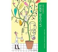 La chimie verte à petits pas