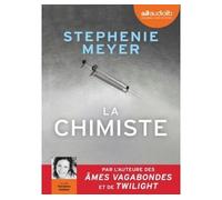 La Chimiste Livre audio 2 CD MP3 - Stephenie Meyer - Audiolib - Texte lu (CD) - Textes lus CD