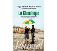 La Chinafrique by Serge Michel (2011-01-03)
