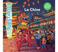 La Chine - Audrey Guiller - Milan Eds - cartonné - Document jeunesse