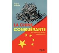 La Chine conquérante Jacques Gravereau (Auteur)