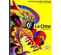 La Chine d'aujourd'hui