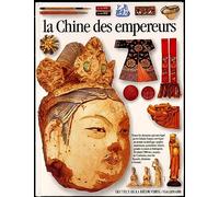 LA CHINE DES EMPEREURS