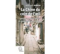 La Chine du coin de l'oeil LES INDES SAVANTES (Auteur)