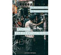 La Chine est-elle capitaliste ?