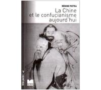 La Chine et le confucianisme aujourd'hui