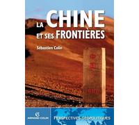 La Chine et ses frontières