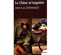 La Chine m'inquiète: Version actualisée