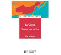 La Chine, territoire et société - Dominique Borne - Hachette Superieur - broché - Livre