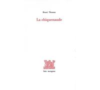 La chiquenaude - Henri Thomas - Fata Morgana - broché - Roman