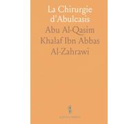 La Chirurgie d'Abulcasis