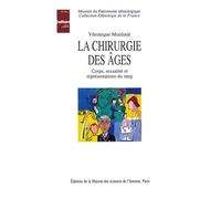 La chirurgie des âges. Corps, sexualité et représentations du sang