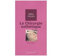 La Chirurgie Esthétique