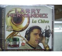 La Chiva Cd by Larry Hernandez (0100-01-01)