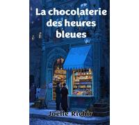 La chocolaterie des heures bleues