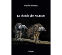 La chorale des vautours