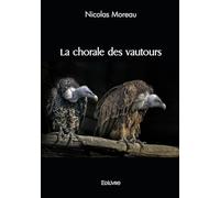 La chorale des vautours