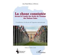 La Chose Constatée Devant Le Comité Des Droits De L'homme Des Nations Unies