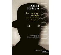 La Chouette aveugle - Sadeq Hedayat - Points - Poche - Roman