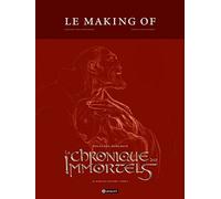 La chronique des immortels T1 making of: Making of