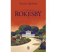 La chronique des Rokesby: Tomes 3 & 4-Édition brochée