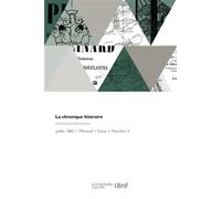 La chronique littéraire - Collectif - Hachette Bnf - broché - Livre