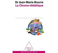 La Chrono-diététique - Jean-Marie Bourre - Odile Jacob - Poche - Essai
