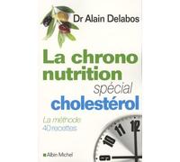 La chrono-nutrition: Spécial cholestérol