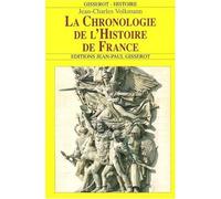 La chronologie de l'histoire de France - - Jean-Charles Volkmann - Gisserot Editions - Livre