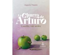 La churra de Arturo: Cuentos casi verdes