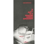 La Chute de la démocratie médiatico-parlementaire
