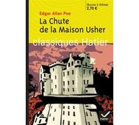 La Chute de la Maison Usher Charles Baudelaire (Traduction), Hélène Potelet (Collection dirigée par), Marigold Bobbio (Auteur), Georges Decote (Collection dirigée par), Edgar Allan Poe (Auteur)