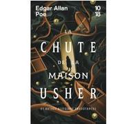 La chute de la maison Usher et autres histoires envoûtantes Edgar Allan Poe (Auteur), Charles Baudelaire (Traduction)