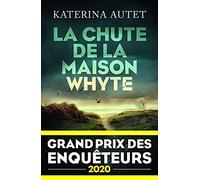 La Chute de la maison Whyte - Grand Prix des Enquêteurs 2020