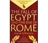 La chute de l'Égypte et l'avènement de Rome