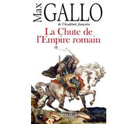 La Chute de l'Empire romain - Max Gallo - Pocket - Poche - Roman