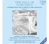 La Chute de Narcisse. Musgrave : Musique de Chambre pour Clarinette, Vol. 1