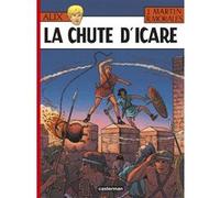 La Chute d'Icare Rafael Moralès (Dessinateur), Jacques Martin (Scénario), JACQUES/RAFAEL MARTIN/MORALES (Auteur)