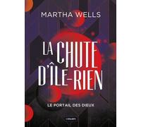 La Chute D'ile-Rien - Tome 3 - Le Portail Des Dieux