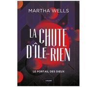 La Chute D'ile-Rien - Tome 3 - Le Portail Des Dieux