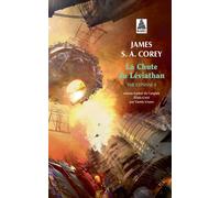 James S. A. Corey – La Chute du Léviathan – The Expanse, Tome 9 – Poche (Actes Sud)