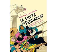 La chute du patriarcat Marta Breen (Auteur), Jenny Jordahl (Auteur)