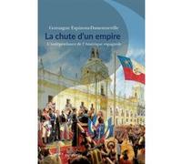 La chute d'un empire Gonzague Espinosa-Dassonneville (Auteur)