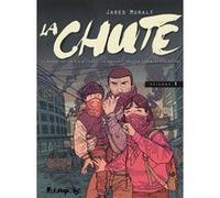 La Chute Jared Muralt (Auteur), Hélène Dauniol-Remaud (Traduction)