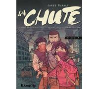 La Chute – Tome 1 – Futuropolis