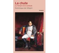 La chute ou l'Empire de la solitude