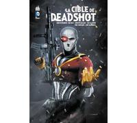La Cible De Deadshot