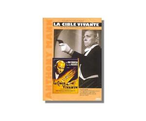 La Cible Vivante