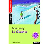La Cicatrice - Classiques et Contemporains
